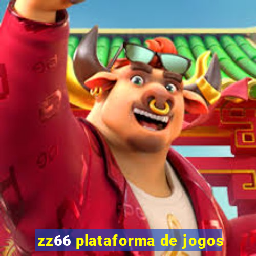 zz66 plataforma de jogos